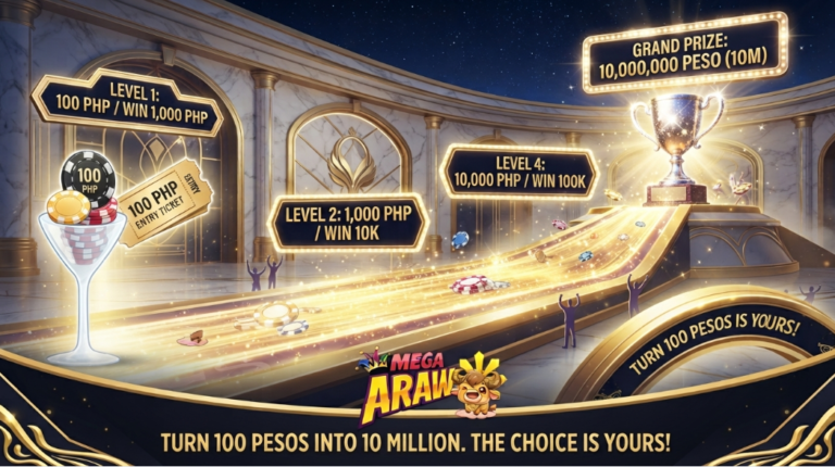 Mega Araw Baccarat Tournament Turn 100 Pesos into 10 Million, The Choice is Yours!
